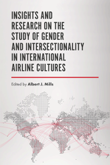 Cover of Insights and Research on the Study of Gender and Intersectionality in International Airline Cultures