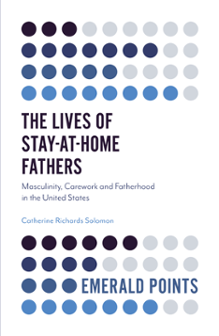 Cover of The Lives of Stay-at-Home Fathers
