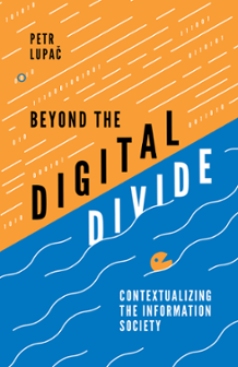 Cover of Beyond the Digital Divide: Contextualizing the Information Society