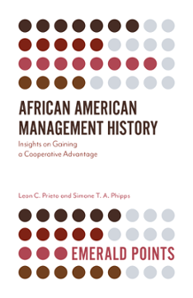 Cover of African American Management History: Insights on Gaining a Cooperative Advantage