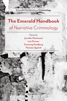 Cover of The Emerald Handbook of Narrative Criminology