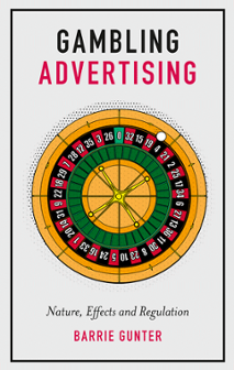 Cover of Gambling Advertising: Nature, Effects and Regulation