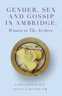 Cover of Gender, Sex and Gossip in Ambridge