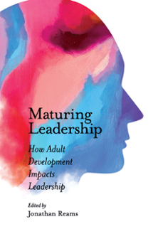 Cover of Maturing Leadership: How Adult Development Impacts Leadership