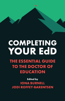 Cover of Completing Your EdD: The Essential Guide to the Doctor of Education