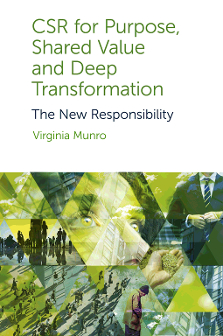 Cover of CSR for Purpose, Shared Value and Deep Transformation
