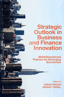 Cover of Strategic Outlook in Business and Finance Innovation: Multidimensional Policies for Emerging Economies