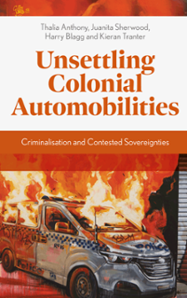Cover of Unsettling Colonial Automobilities