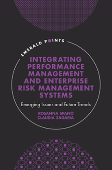 Cover of Integrating Performance Management and Enterprise Risk Management Systems