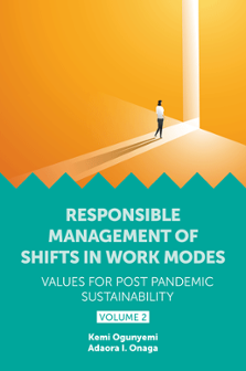 Cover of Responsible Management of Shifts in Work Modes – Values for Post Pandemic Sustainability, Volume 2