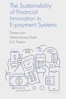Cover of The Sustainability of Financial Innovation in E-Payment Systems