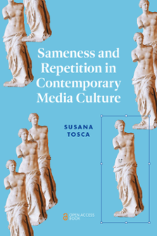 Cover of Sameness and Repetition in Contemporary Media Culture