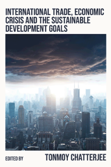 Cover of International Trade, Economic Crisis and the Sustainable Development Goals