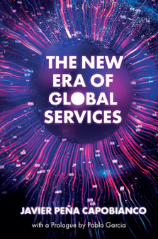 Cover of The New Era of Global Services: A Framework for Successful Enterprises in Business Services and IT