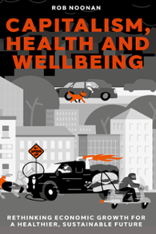 Cover of Capitalism, Health and Wellbeing