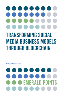 Cover of Transforming Social Media Business Models Through Blockchain