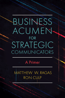 Cover of Business Acumen for Strategic Communicators: A Primer