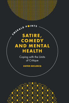 Cover of Satire, Comedy and Mental Health: Coping with the Limits of Critique