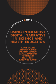 Cover of Using Interactive Digital Narrative in Science and Health Education