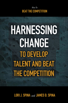 Cover of Harnessing Change to Develop Talent and Beat the Competition