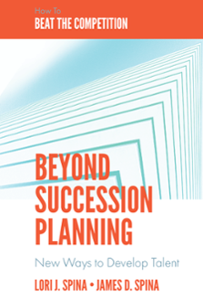 Cover of Beyond Succession Planning: New Ways to Develop Talent