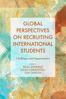 Cover of Global Perspectives on Recruiting International Students: Challenges and Opportunities